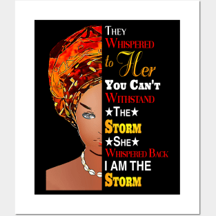 Black History Month Shirt African Woman Afro I Am The Storm Posters and Art